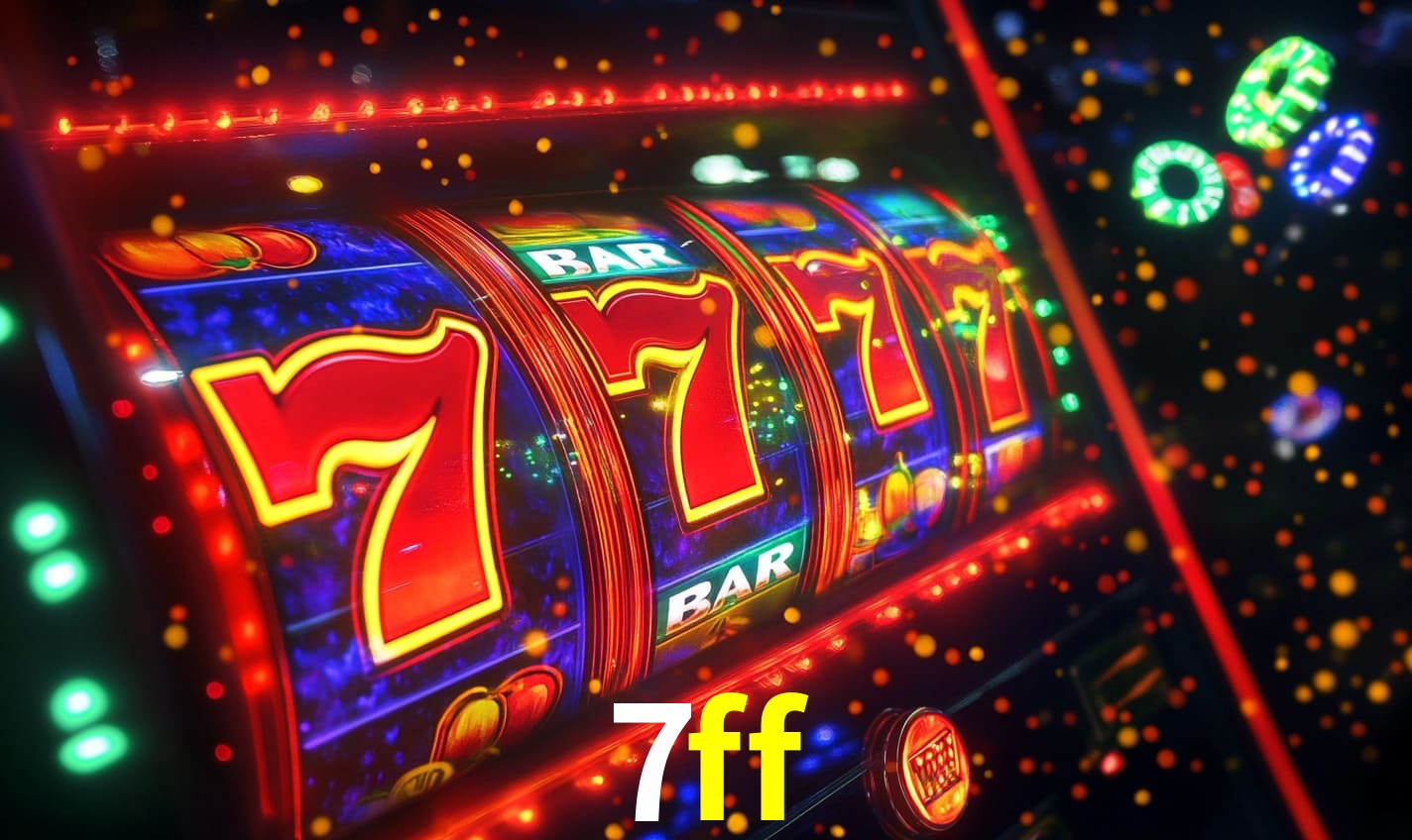 Sinta a adrenalina dos jogos de cassino com 7ff
